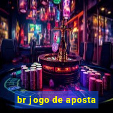 br jogo de aposta