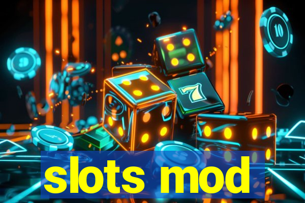 slots mod