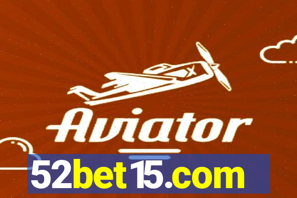 52bet15.com