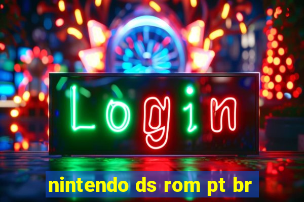 nintendo ds rom pt br