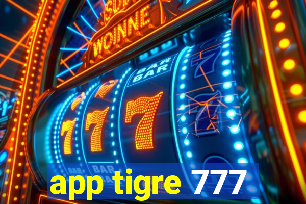 app tigre 777