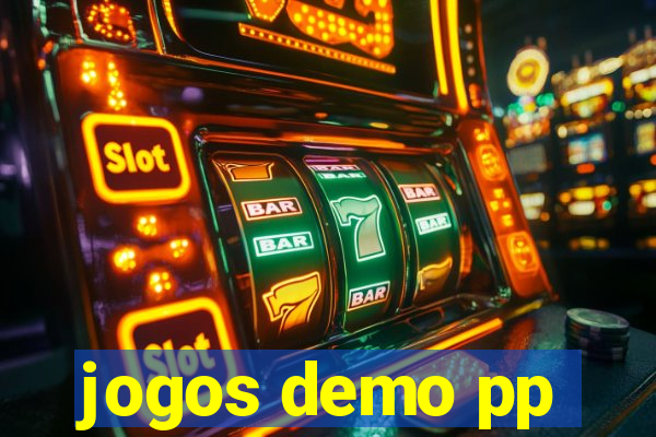 jogos demo pp