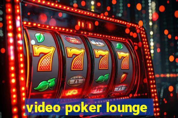 video poker lounge