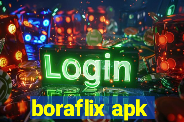 boraflix apk