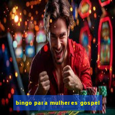 bingo para mulheres gospel