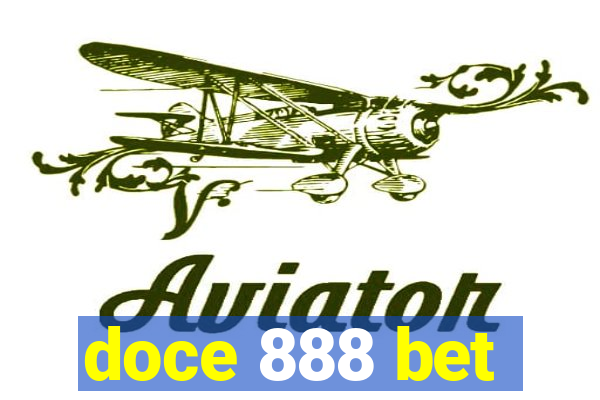 doce 888 bet