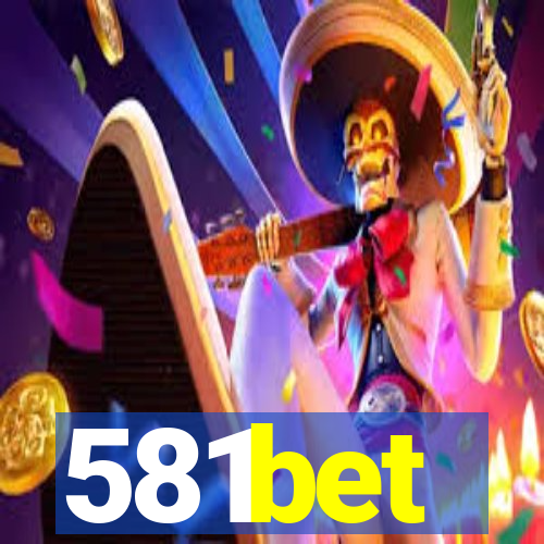 581bet