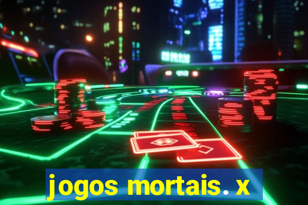 jogos mortais. x