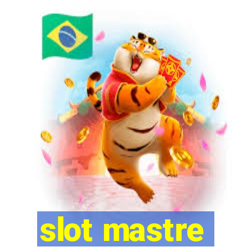 slot mastre