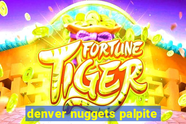 denver nuggets palpite