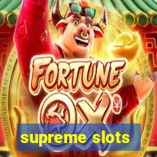 supreme slots