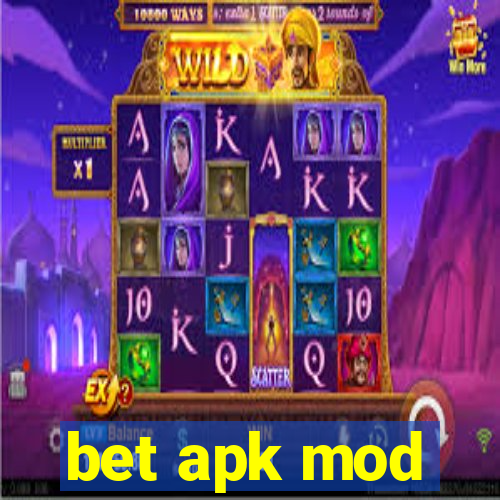 bet apk mod