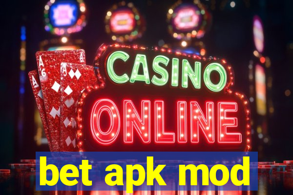 bet apk mod