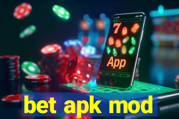 bet apk mod