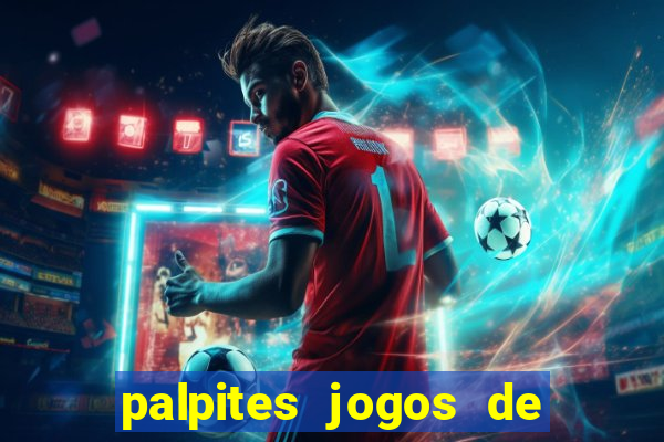 palpites jogos de hoje favoritos