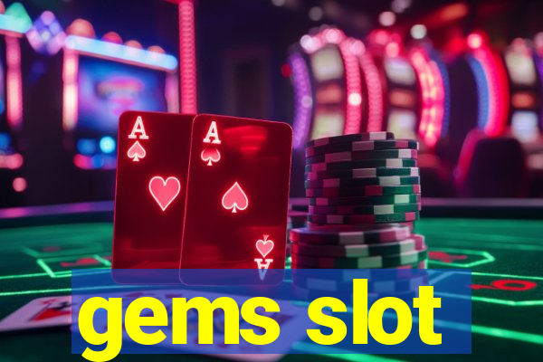 gems slot