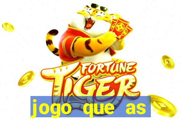 jogo que as pessoas est?o ganhando dinheiro