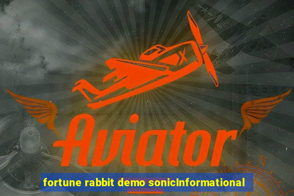 fortune rabbit demo sonicInformational