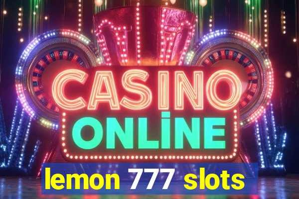 lemon 777 slots