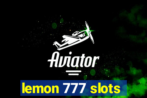 lemon 777 slots