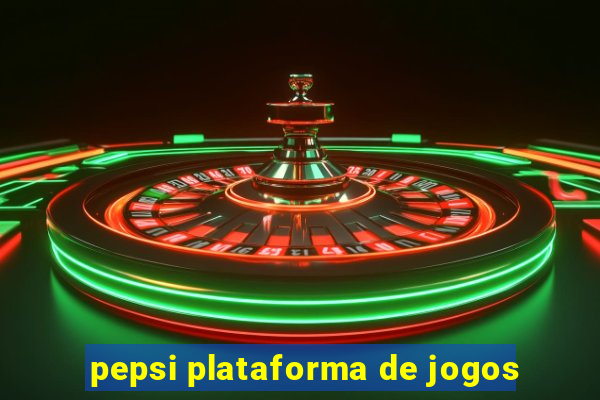 pepsi plataforma de jogos