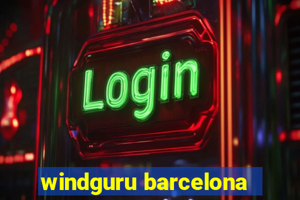 windguru barcelona