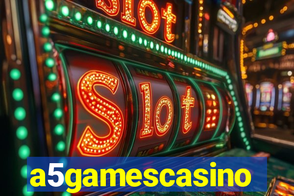 a5gamescasino