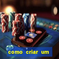 como criar um casino online