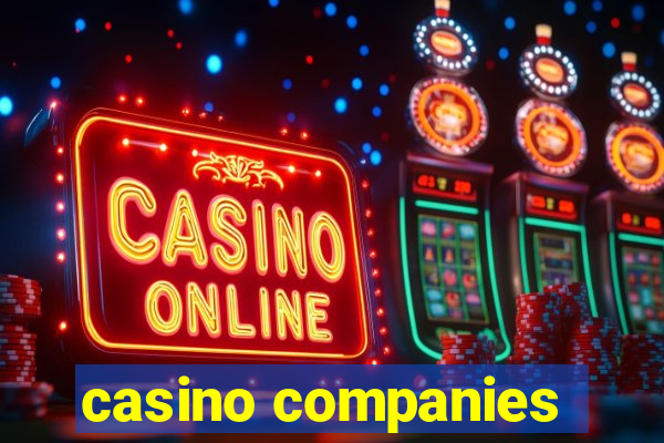 casino companies