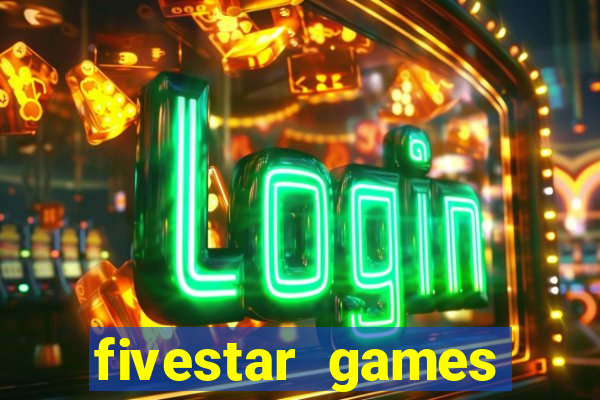 fivestar games slots and casino