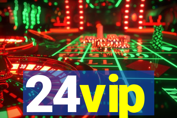 24vip