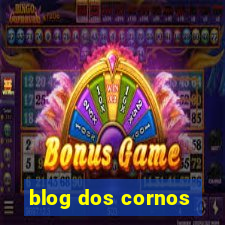 blog dos cornos