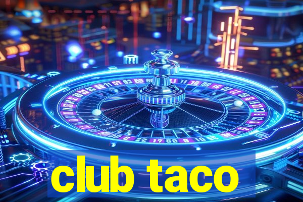 club taco