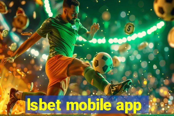 lsbet mobile app