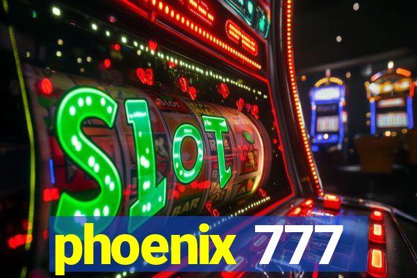 phoenix 777