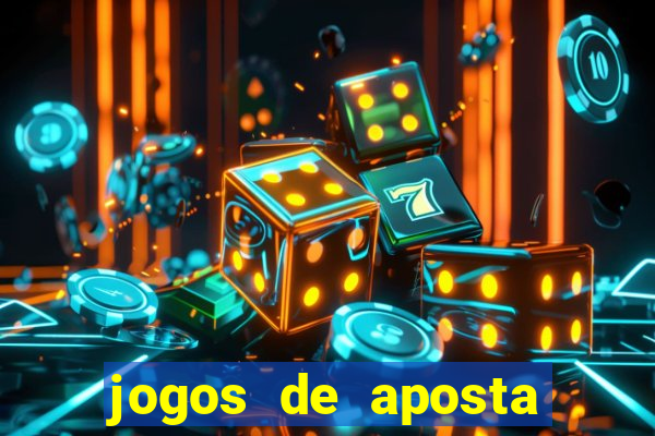 jogos de aposta que pode depositar qualquer valor