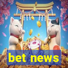 bet news