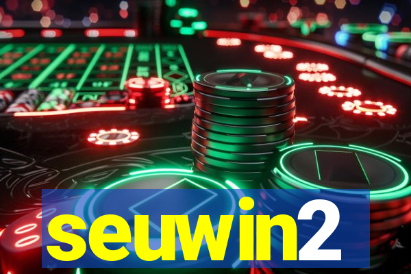 seuwin2