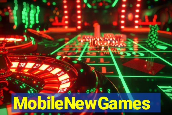 MobileNewGames