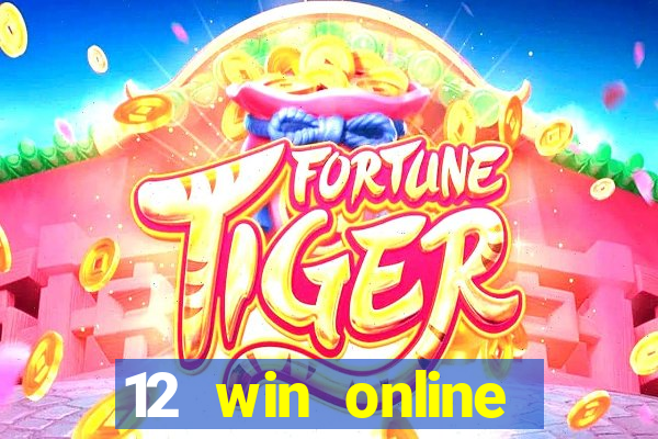 12 win online casino malaysia