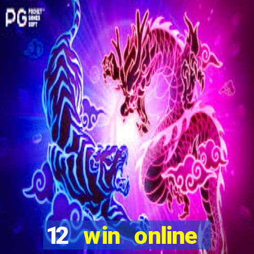 12 win online casino malaysia