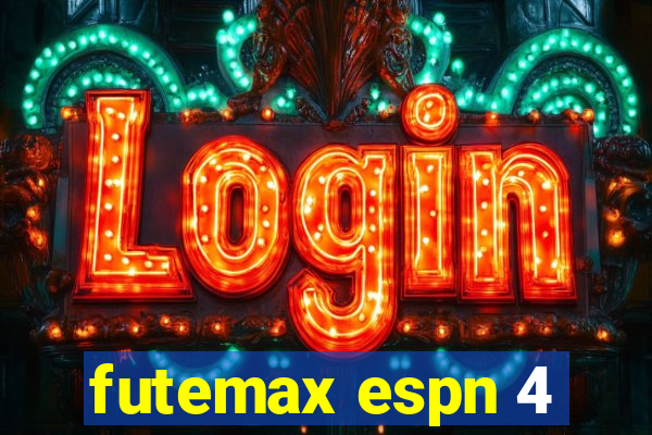 futemax espn 4