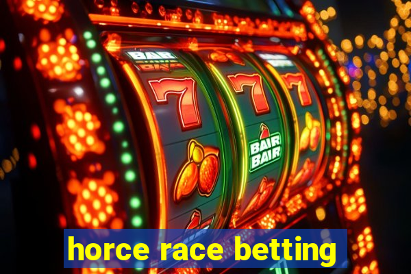 horce race betting