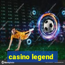 casino legend