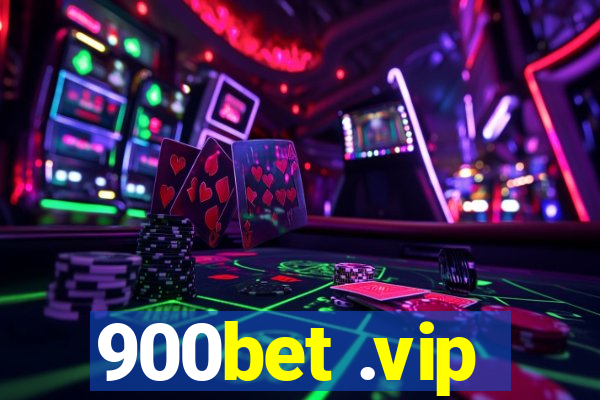 900bet .vip