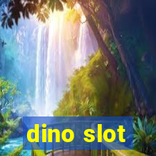 dino slot