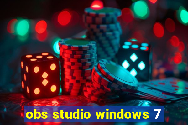 obs studio windows 7