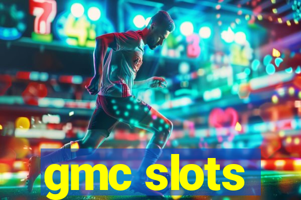 gmc slots