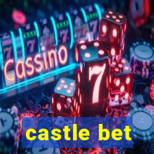 castle bet