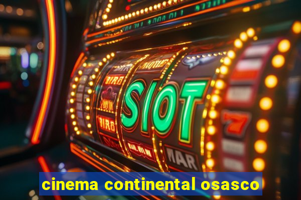 cinema continental osasco